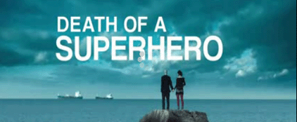 O.S.T. Death Of A Superhero