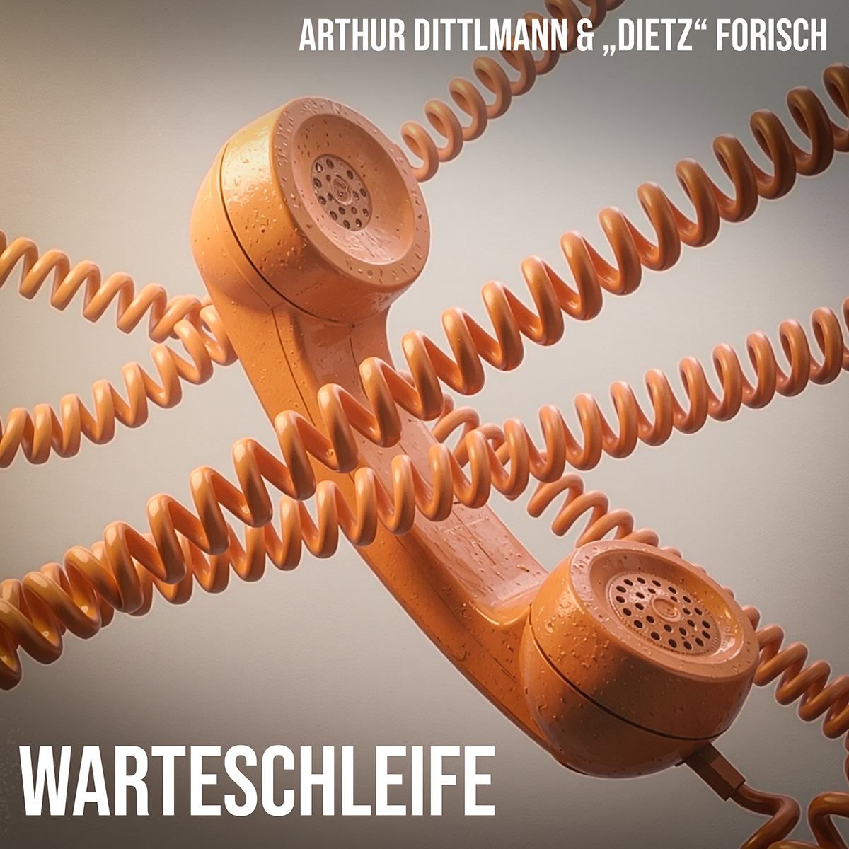 Arthur Dittlmann & Dietz Forisch - Warteschleife Arthur Dittlmann & Dietz Forisch - Warteschleife